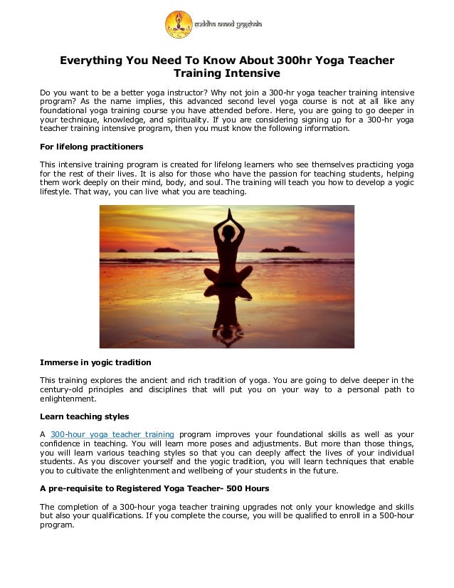 Everything You Need To Know About 300hr Yoga Teacher Training Intensi