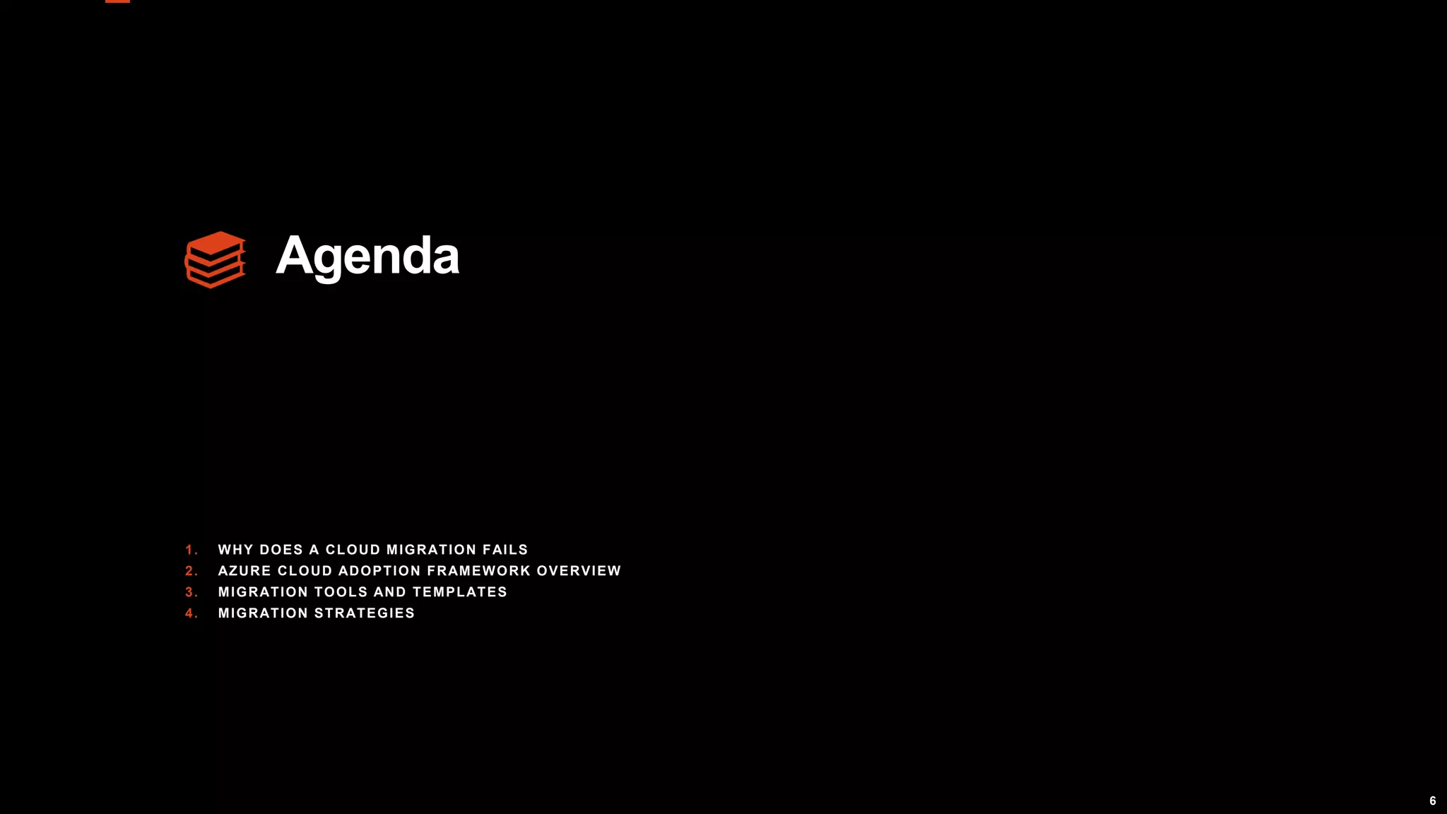 6
Agenda
1. WHY DOES A CLOUD MIGRATION FAILS
2. AZURE CLOUD ADOPTION FRAMEWORK OVERVIEW
3. MIGRATION TOOLS AND TEMPLATES
4. MIGRATION STRATEGIES
 