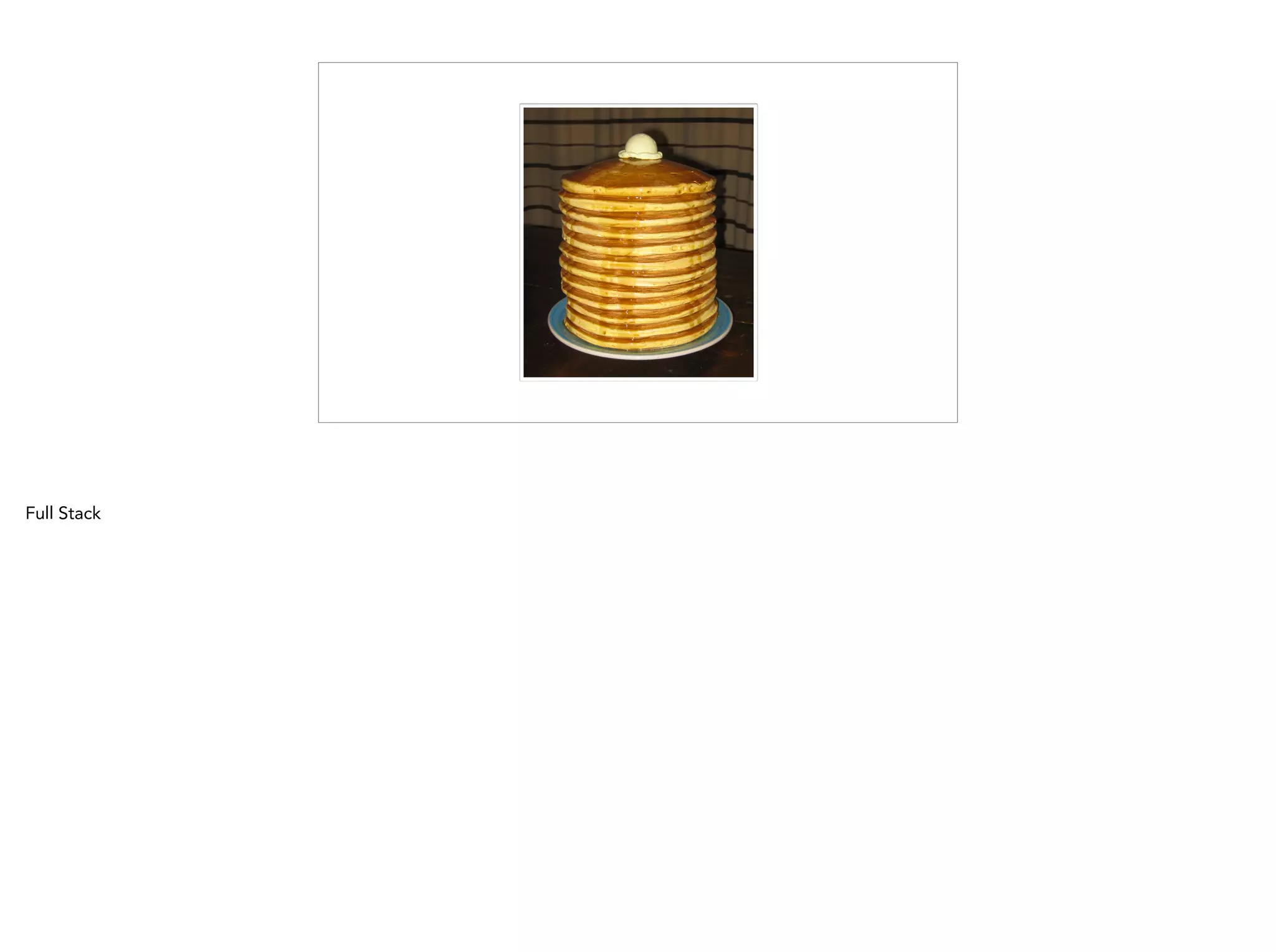 Full Stack
 