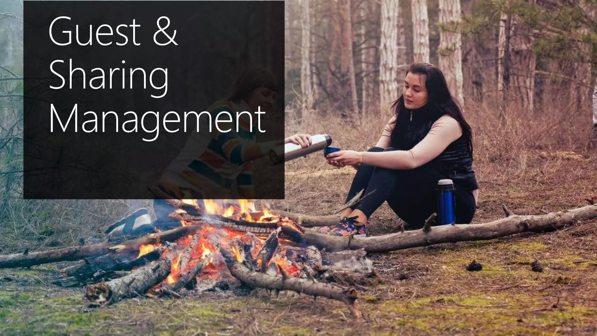 Guest &
Sharing
Management
 