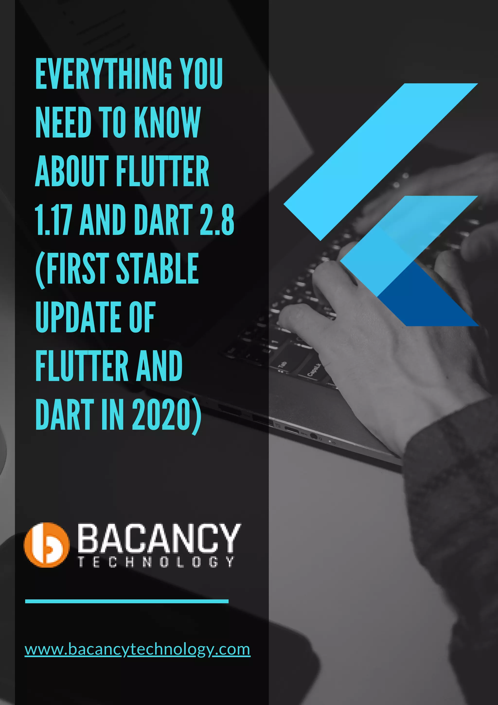 Everything you need to know about flutter 1.17 and dart 2.8 (first ...