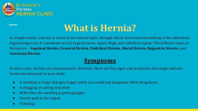Everything you need to know about hernia types, causes, symptoms, and