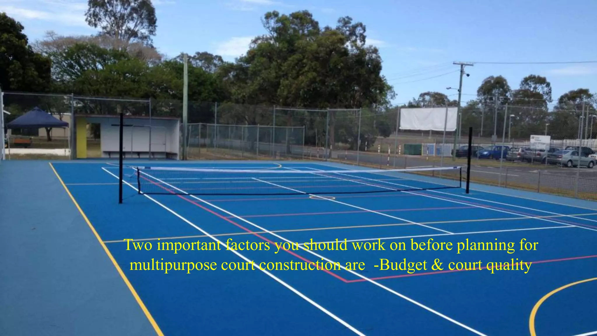 Multipuspose Court Everything You Need to Know About Multipurpose Courts | PPTX