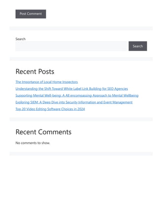 Post Comment
Search
Search
Recent Posts
Recent Comments
No comments to show.
The Importance of Local Home Inspectors
Understanding the Shift Toward White Label Link Building for SEO Agencies
Supporting Mental Well-being: A All encompassing Approach to Mental Wellbeing
Exploring SIEM: A Deep Dive into Security Information and Event Management
Top 20 Video Editing Software Choices in 2024
 