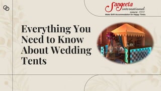 Everything You
Need to Know
About Wedding
Tents
 