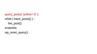 query_posts( 'author=-5' );
while ( have_posts() ) :
the_post();
endwhile;
wp_reset_query();
 