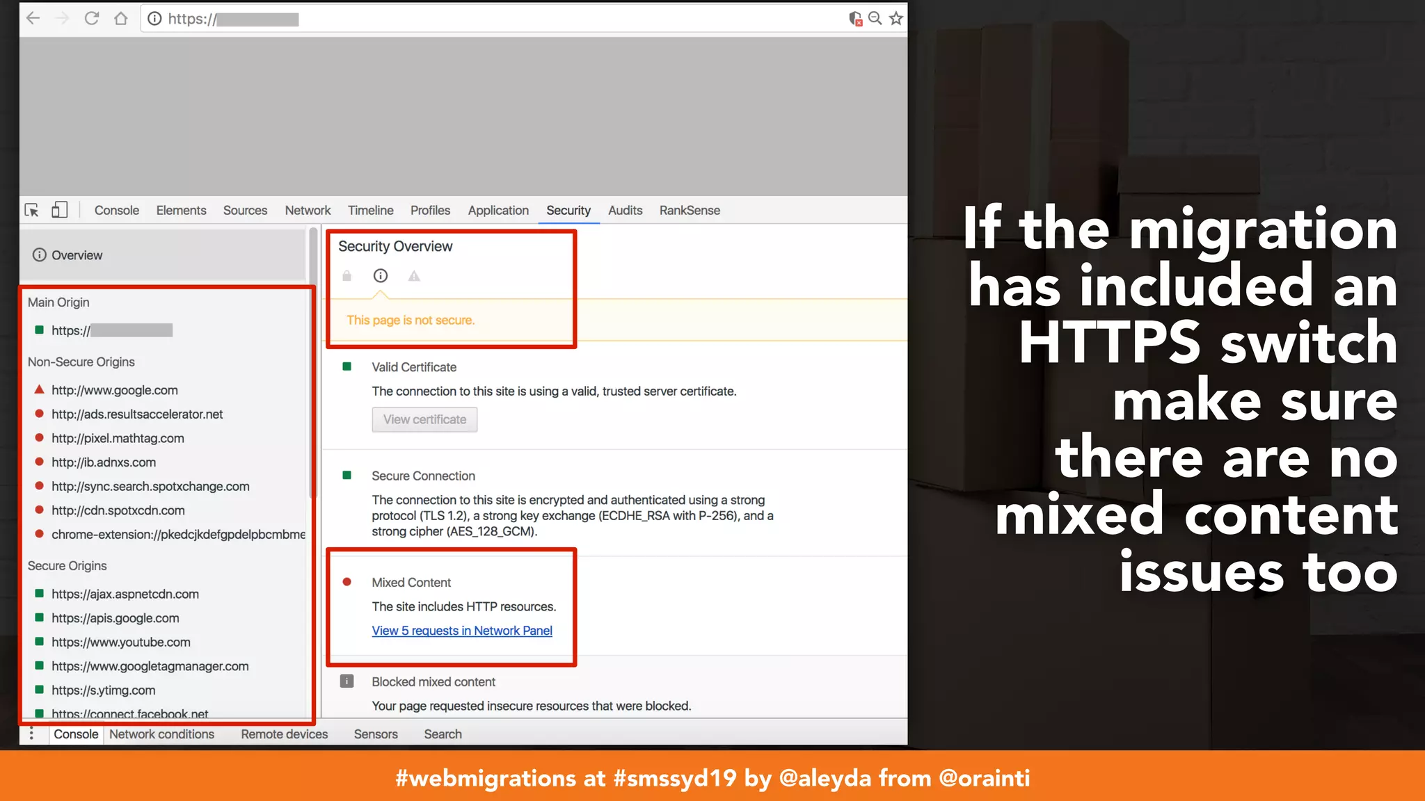 #webmigrations at #smssyd19 by @aleyda from @orainti
If the migration
has included an
HTTPS switch
make sure
there are no
mixed content
issues too
 
