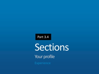 Part 3.4
Sections
Yourprofile
Promotions
 