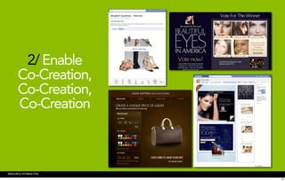 2/ Enable
      Co-Creation,
      Co-Creation,
      Co-Creation



RESOURCE INTERACTIVE
                       23
 