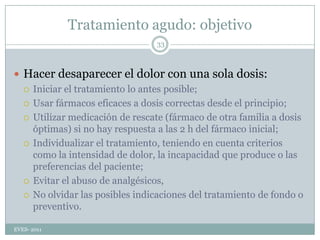 Otras causas pueden ser urológicas.EVES- 201113
