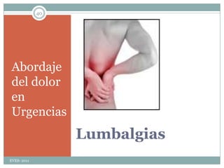 También tener en cuenta posible origen gastroduodenalHipocondrio izquierdo:Traumatismo con dolor, hipovolemia e irritación peritoneal sospechar: xxxxxxxx