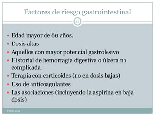Tratamiento al altaDiclofenaco 7 días oral:Reduce las recidivas si se compara con tratamiento a demanda del dolor.Calor local.Ingesta hídrica.Filtrar la orina para identificar expulsión de cálculoSi existe sospecha de infección del tracto urinario bajo, tratarlaEstudio si procede.< 65 años (primer episodio); recurrencia en > 65 años.A partir de la 6 semana: analítica, Rx abdomen Eco-abdominalEVES- 201124