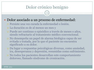 Exploración física dirigidaBuscaremos:Terminar de descartar las señales de alarma; Ratificar nuestra hipótesis diagnóstica, generalmente obteniendo una exploración física normal, y Exploración mínima:Presión arterial, temperatura axilar si se sospecha fiebre y palpación de arterias temporales si se trata de una persona mayor de 50 años) Una exploración neurológica dirigida a descartar meningismo, edema de papila (fondo de ojo), alteración del campo visual (campimetría por confrontación) y asimetrías (pares craneales y vía piramidal). La exploración del nivel de conciencia, la orientación, la atención y el lenguaje suelen darse por explorados con la anamnesis.EVES- 201129