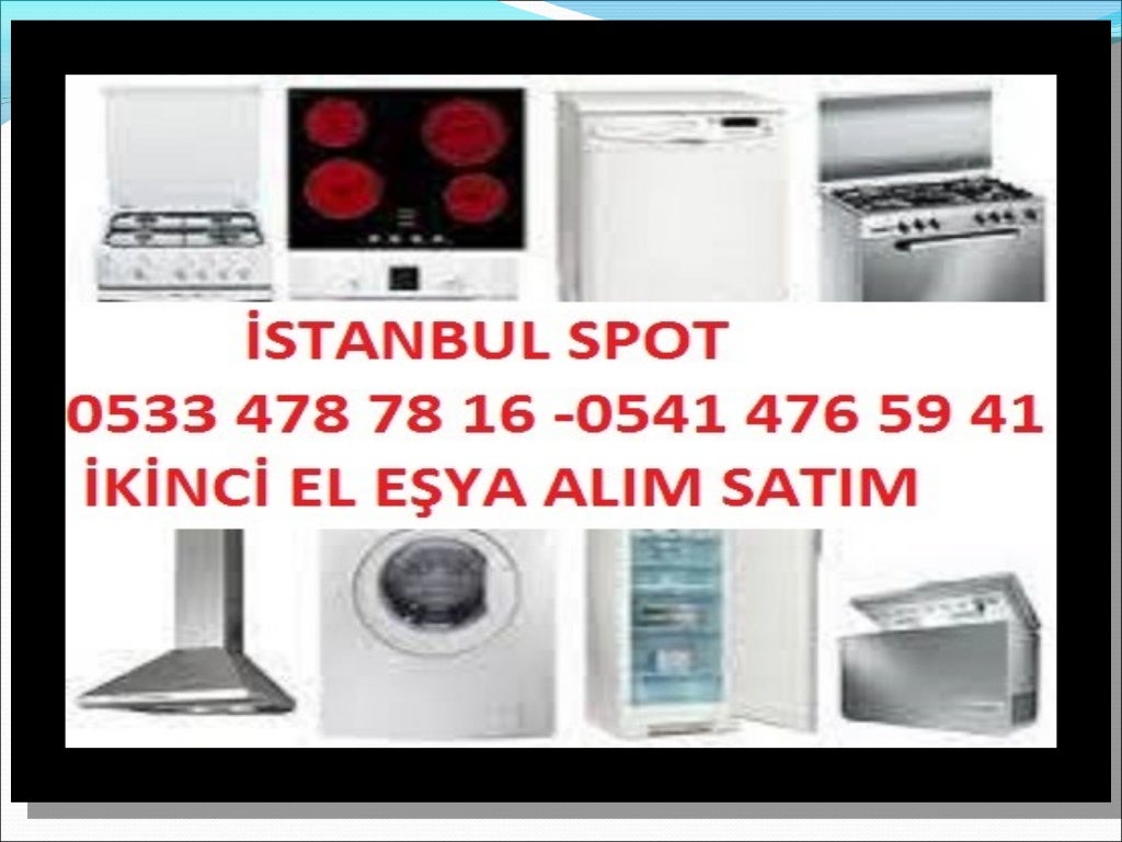 Bahçeşehir İkinci El Ev Eşyaları Alan Yerler 0533 478 78 16 Spotçu, k…
