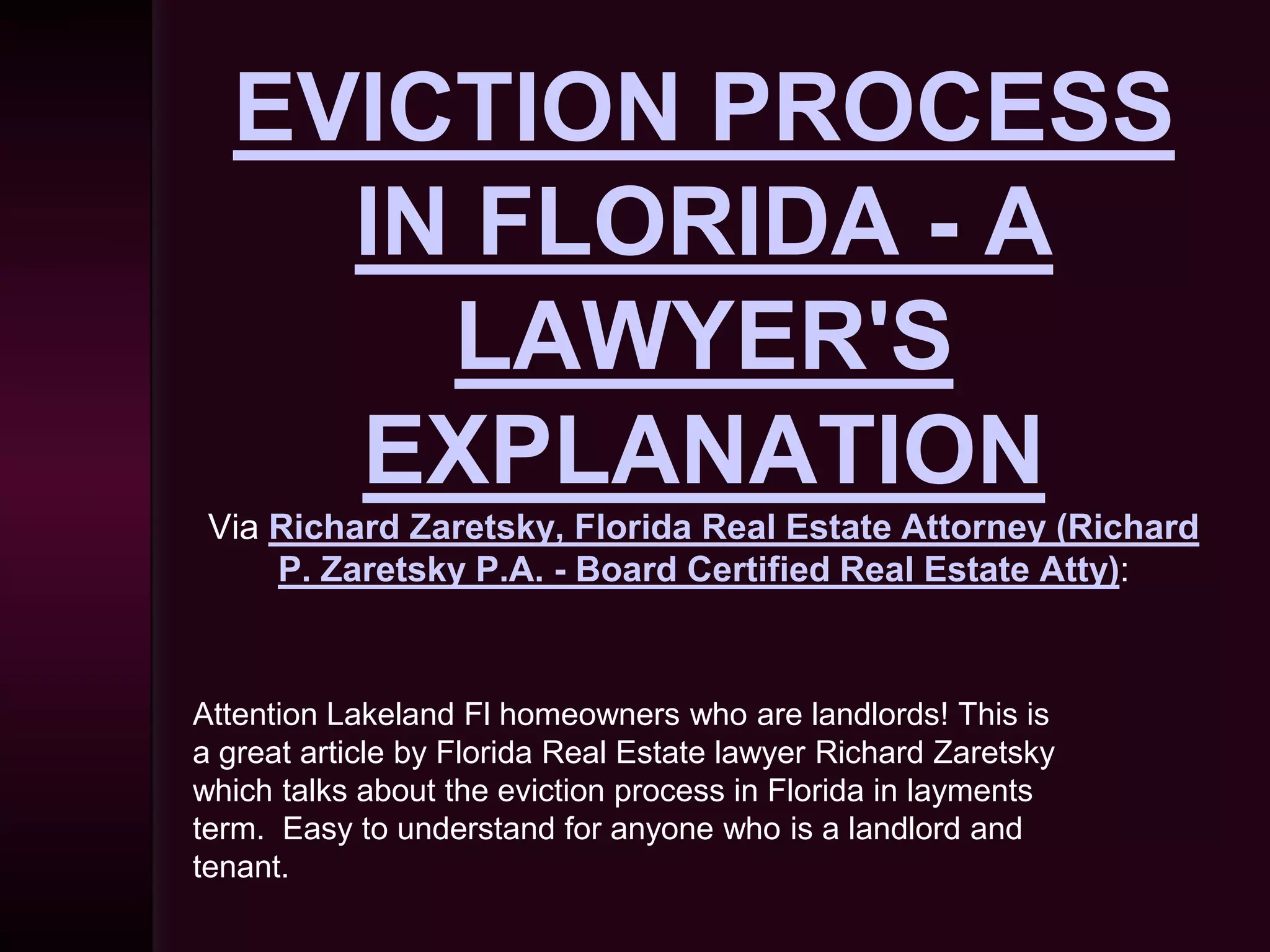 Eviction process in florida a lawyer's explanation PPT