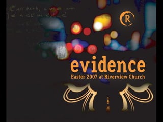 Easter 2007 at Riverview Church