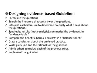 Filtered Evidence Practice Guide Line Evidence based medicine | PPTX
