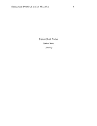 Implementation of Evidence-Based Practice (EBP) in healthcare | DOCX