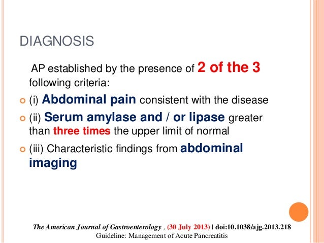 Evidence Based Treatment of Acute Pancreatitis 2013