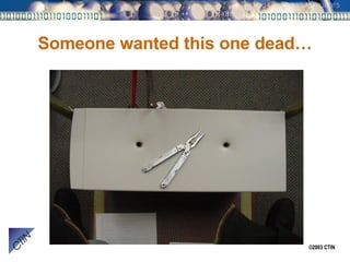 Someone wanted this one dead… 