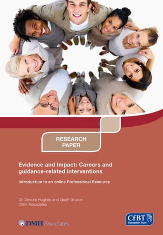 Evidence and Impact: Careers and  guidance-related interventions