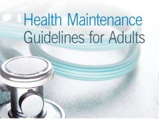 Health Maintenance health maintenance | PPTX