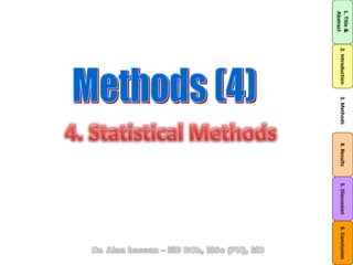 1.Title&
Abstract
2.Introduction3.Methods4.Results5.Discussion6.Conclusion
 