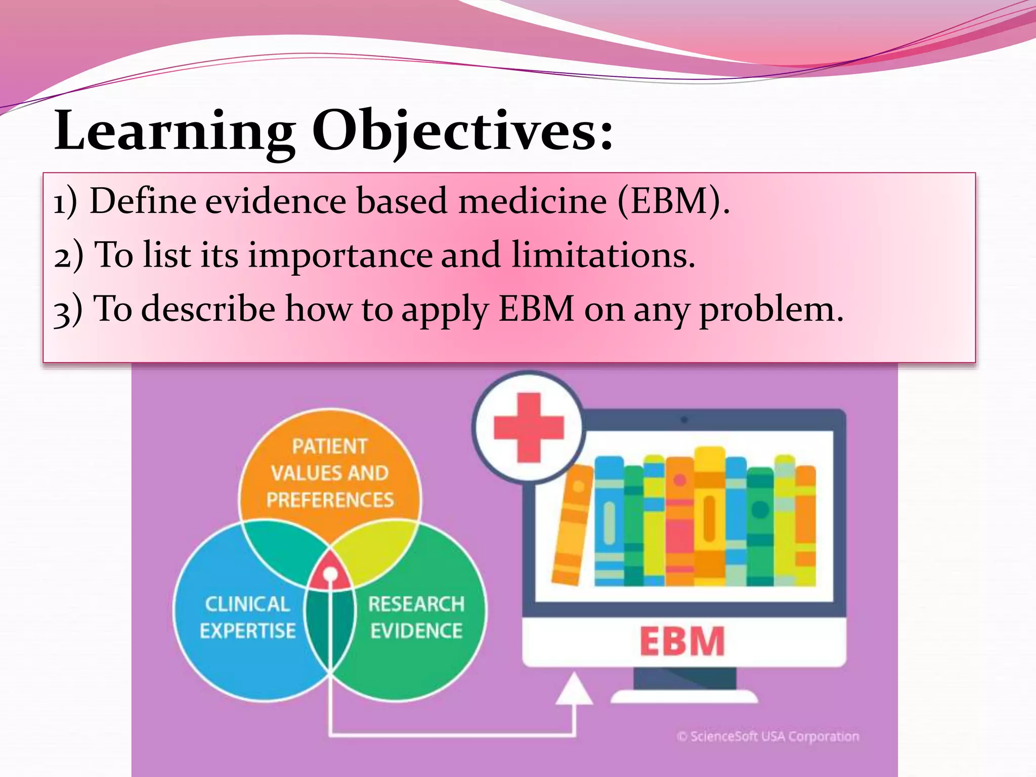 Evidence based medicine | PPTX