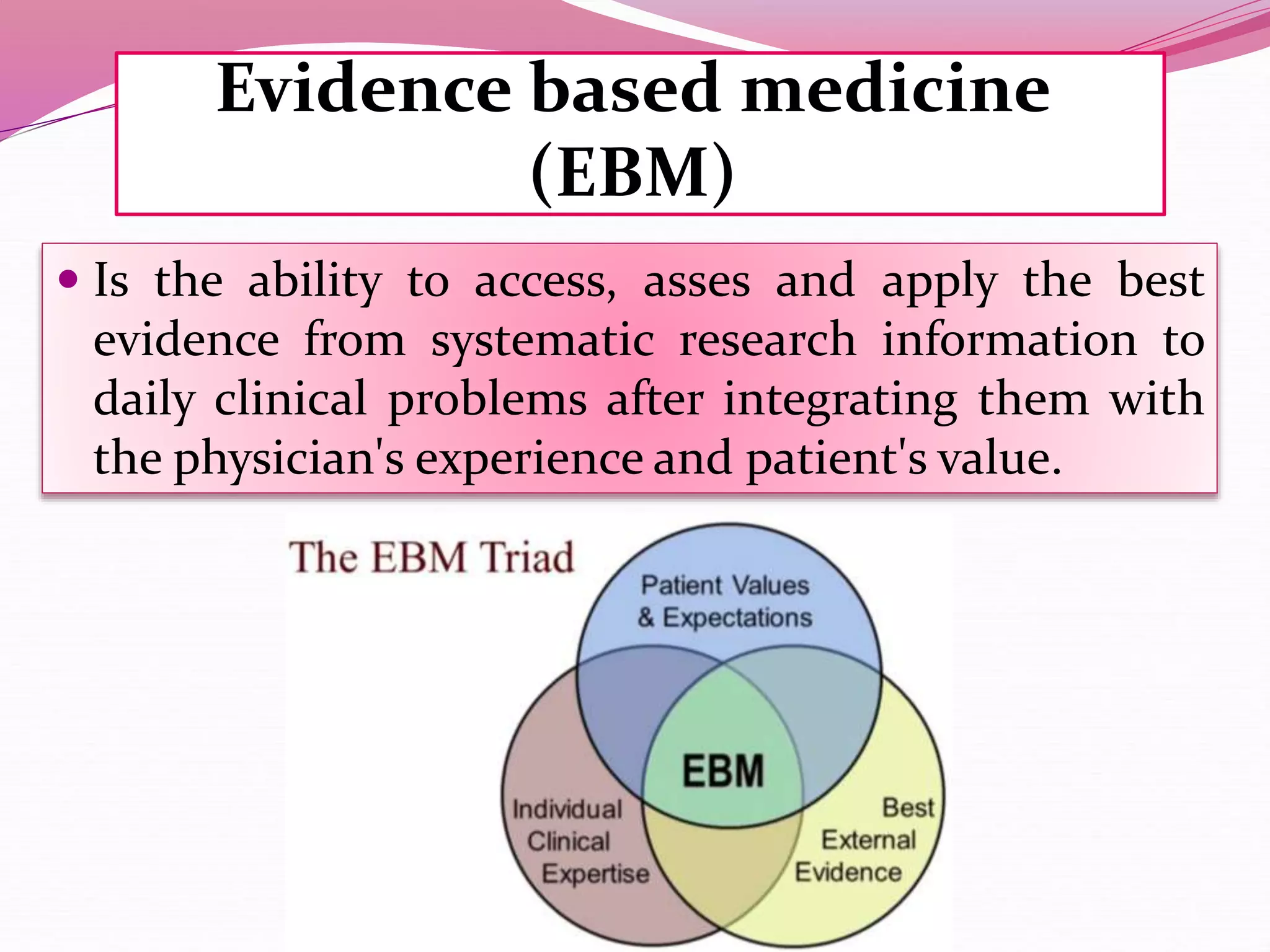 Evidence based medicine | PPTX