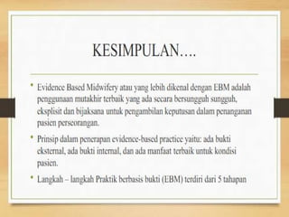 EVIDENCE BASED MIDWIFERY PRACTICE.ppt