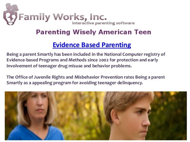 Evidence based parenting