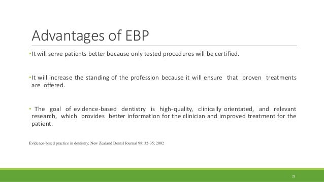 Evidence Based Practice (EBP): The Benefits Of Evidence-Based Practice