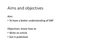 Evidence based practice | PPTX