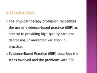 Evidence based practice in physiotherapy.pptx