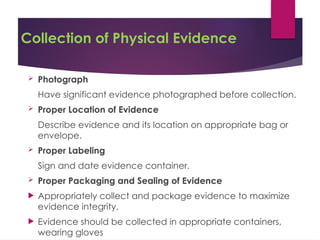 Evidence collection, packaging, Evidence collection, packaging | PPTX