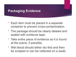 Evidence collection, packaging, Evidence collection, packaging | PPTX
