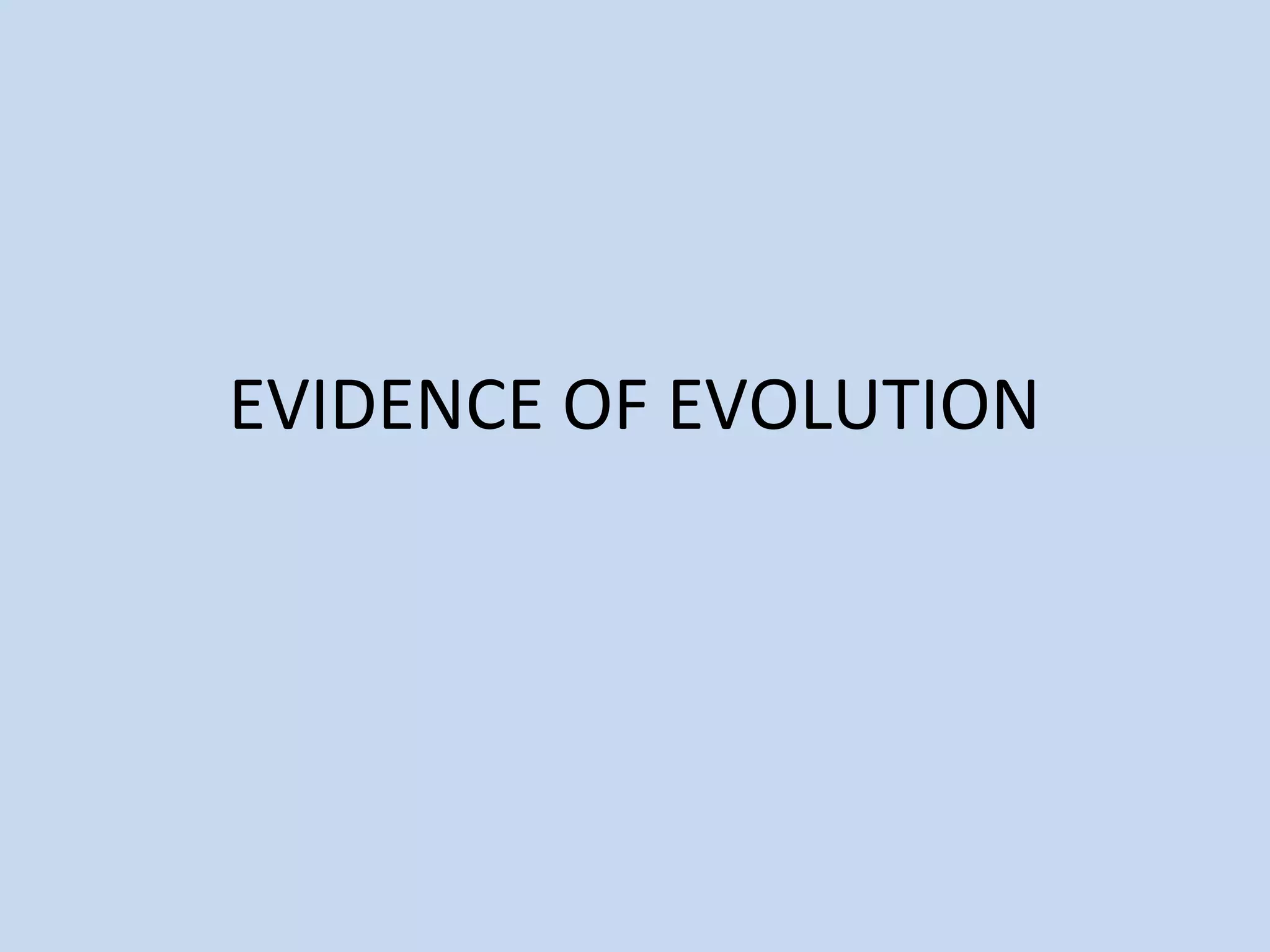 Tema 8. Evidences of evolution | PPT