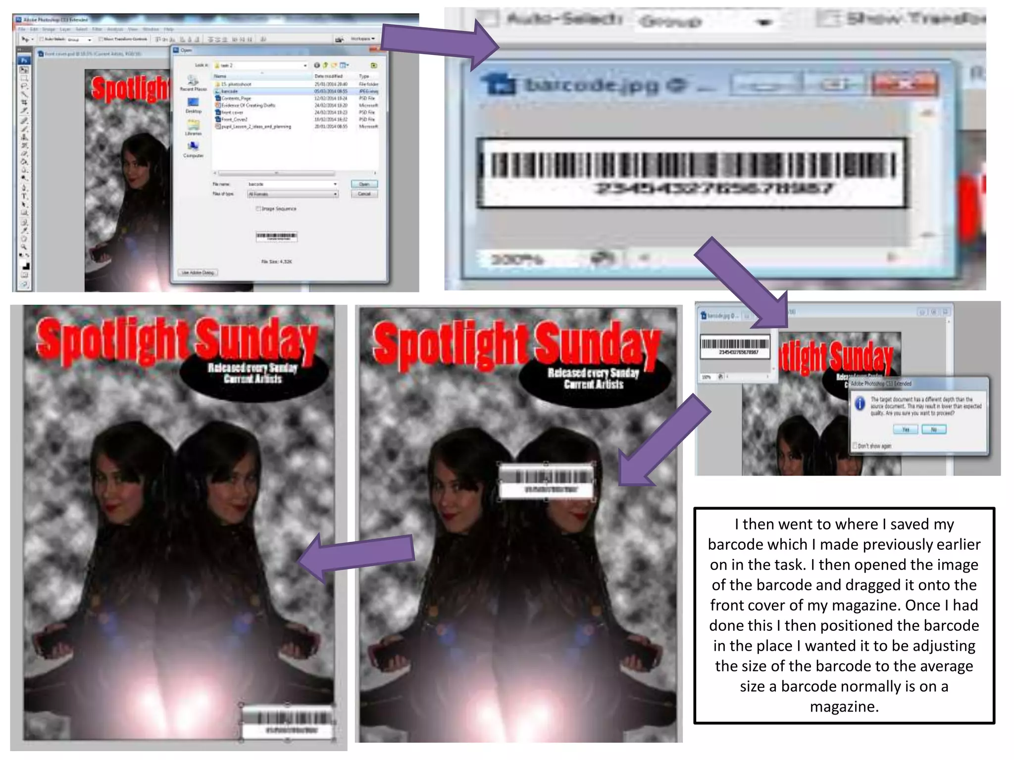 I then went to where I saved my
barcode which I made previously earlier
on in the task. I then opened the image
of the barcode and dragged it onto the
front cover of my magazine. Once I had
done this I then positioned the barcode
in the place I wanted it to be adjusting
the size of the barcode to the average
size a barcode normally is on a
magazine.
 