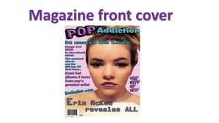 Magazine front cover
 