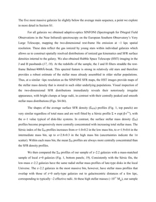 The five most massive galaxies lie slightly below the average main sequence, a point we explore
in more detail in Section ...