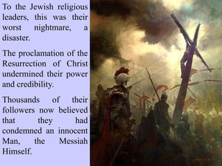 and the spear thrust into His side, with blood and water flowing out, all
provide convincing evidence of death.
 