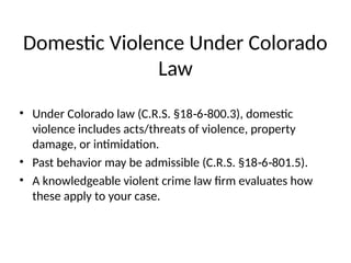 Evidences That Can Make or Break a Domestic Violence Case in Denver | PPTX