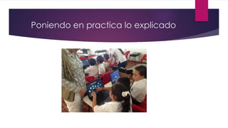 Poniendo en practica lo explicado
 