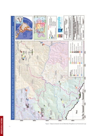 ARQUEOLOGÍA E HISTORIA




                              Figura 1: Mapa de ubicación de los Diferentes Petroglifos en la Provincia de Loja

                         16
 