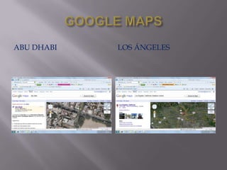 GOOGLE MAPS Abu Dhabi Los Ángeles 