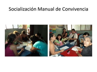 Socialización Manual de Convivencia

 