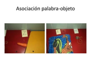 Asociación palabra-objeto

 