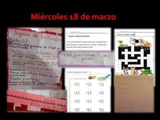 Miércoles 18 de marzo
 