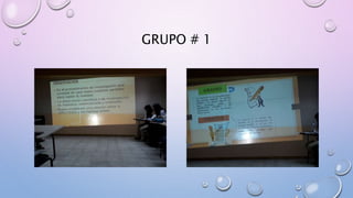 GRUPO # 1
 