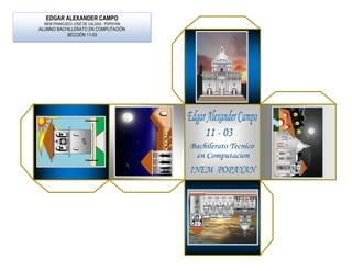 EDGAR ALEXANDER CAMPOINEM FRANCISCO JOSÉ DE CALDAS - POPAYÁNALUMNO BACHILLERATO EN COMPUTACIÓN SECCIÓN 11-0371571743015349526856556055750346495100660976113275529527552952898834<br />3683033020<br />3734728930<br />-2644818297<br />-2644818297<br />-2644818297<br />